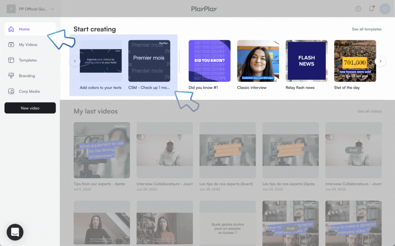 How do I find my saved templates? PlayPlay